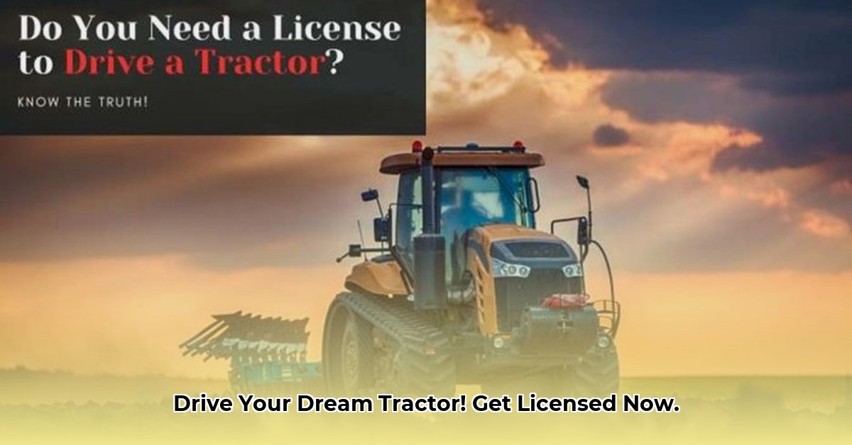 how-do-you-get-a-tractor-licence